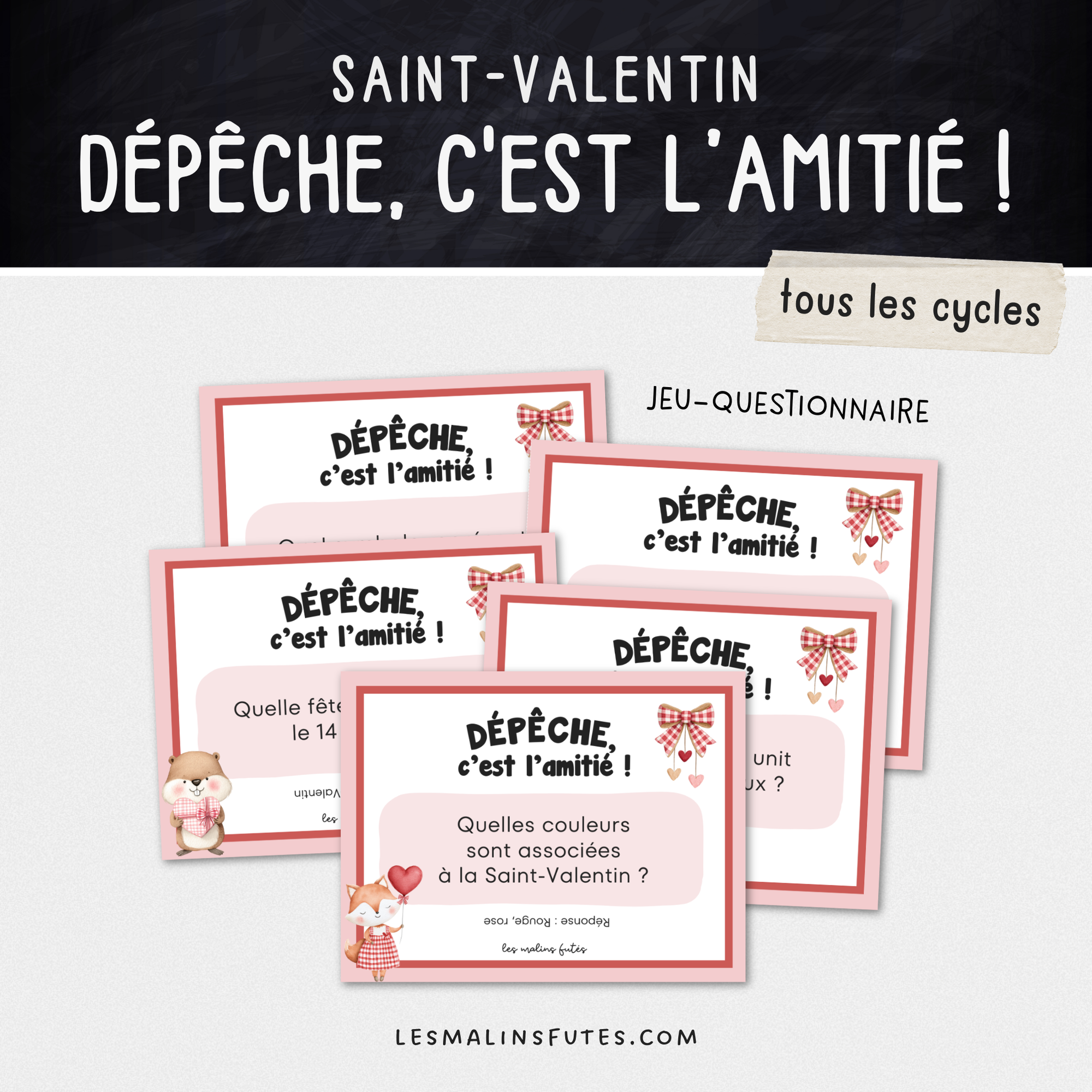 Jeu-questionnaire Dépêche, c'est l'amitié ! pour tous les cycles. Les Malins Futés