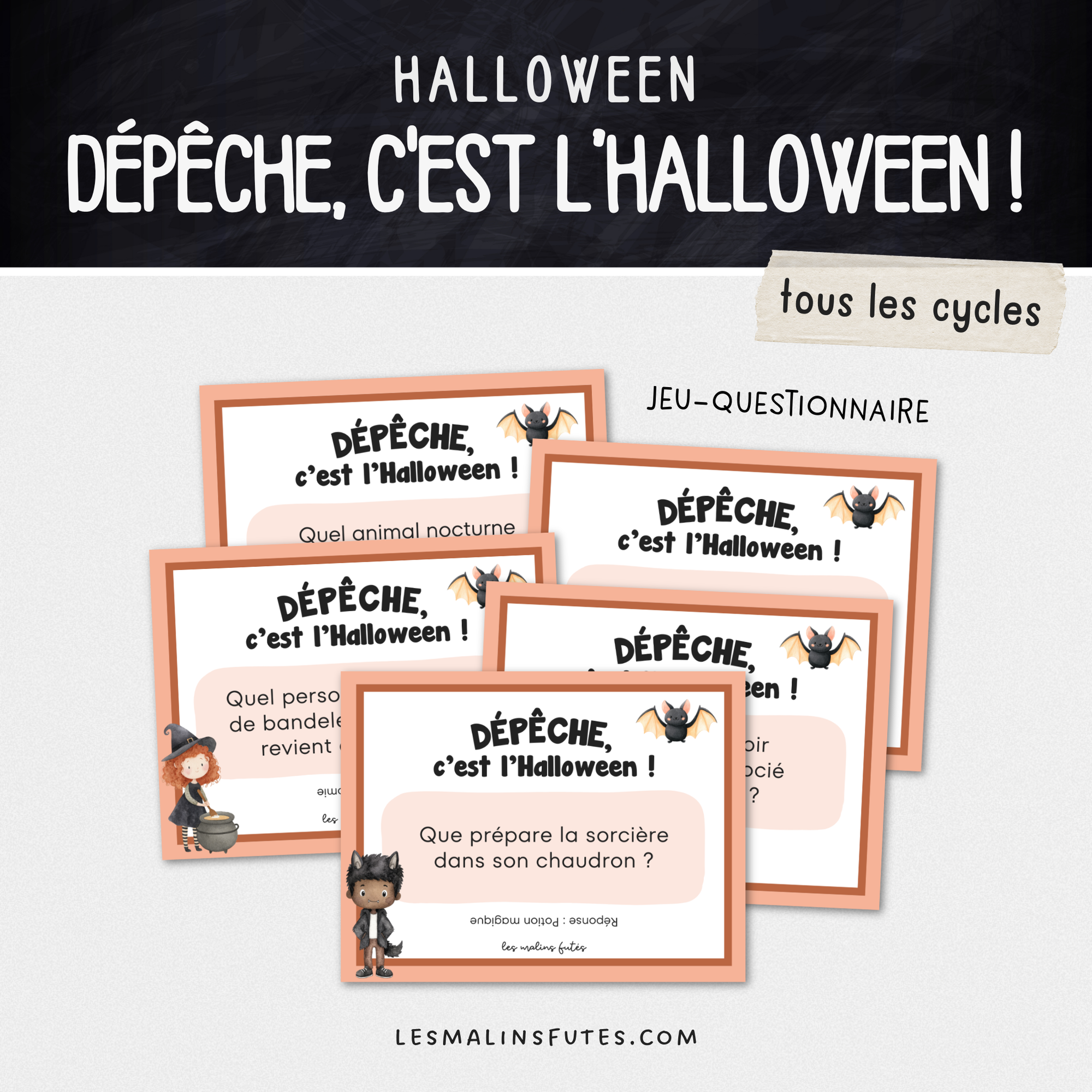 Jeu-questionnaire : Dépêche, c'est l'Halloween ! Pour tous les cycles. Les Malins Futés