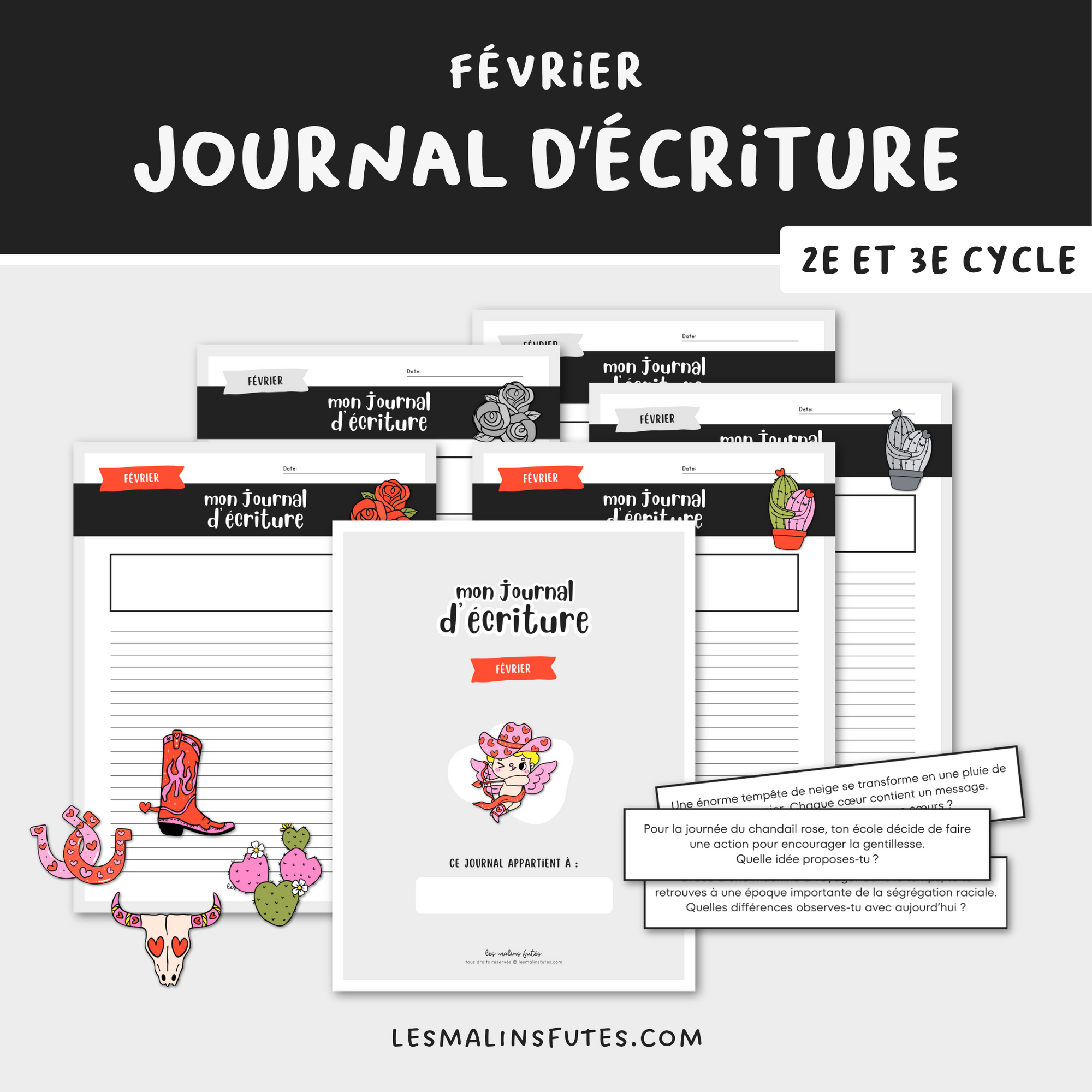 Journal d'écriture modifiable du mois de février pour les élèves du 2e et 3e cycle. Les Malins Futés