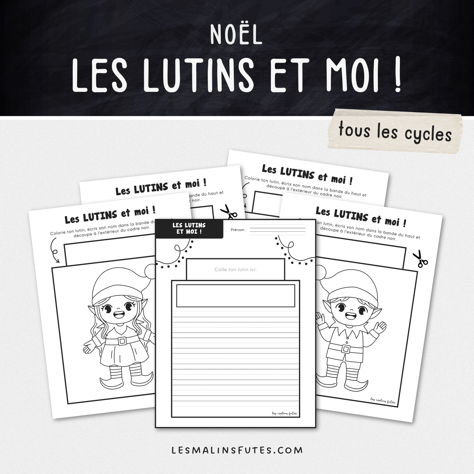 Les lutins et moi ! Noël - Les Malins Futés