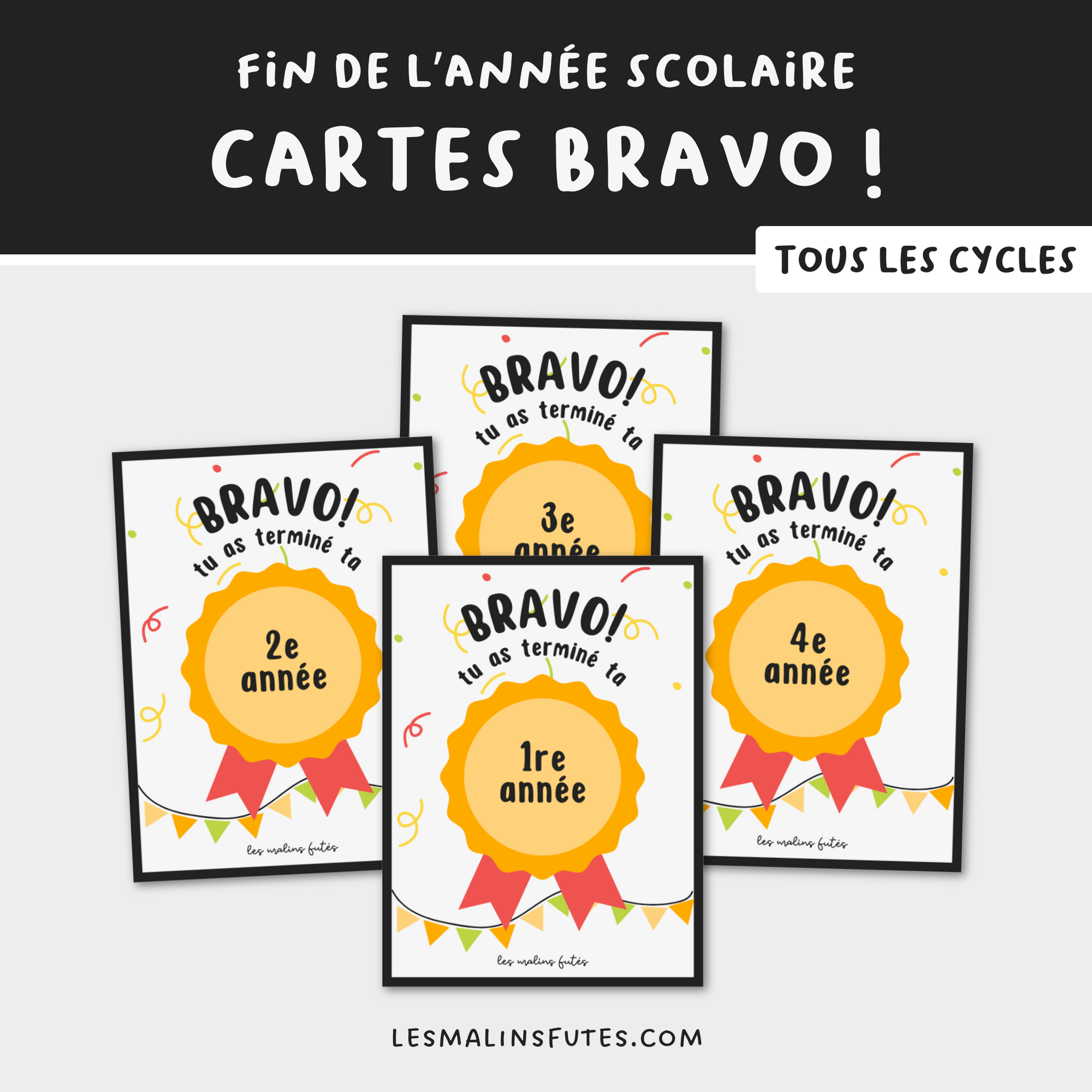 Cartes médaille - Bravo ! Tu as terminé... Les Malins Futés