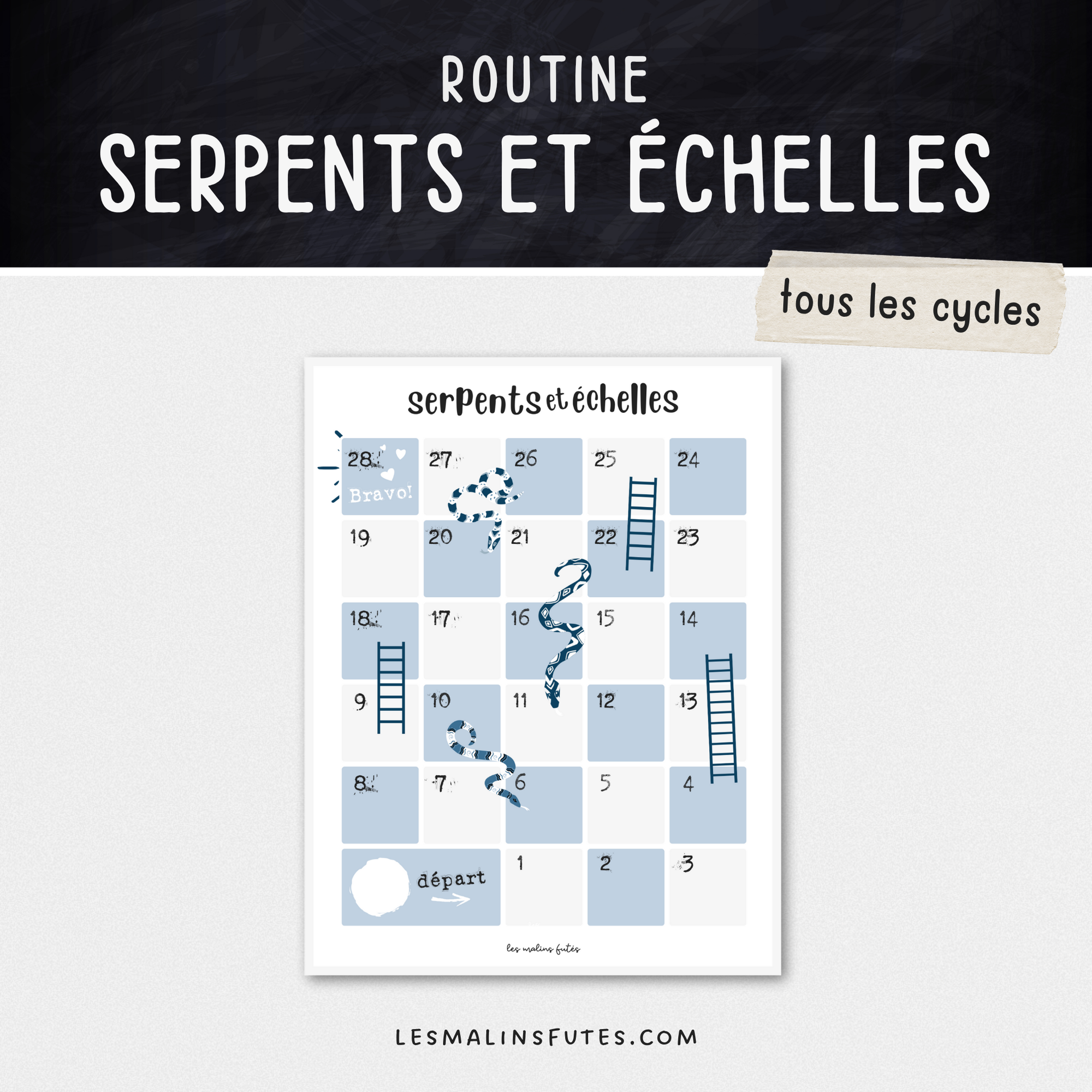 Jeu Serpents et échelles pour les routines quotidiennes en classe. Les Malins Futés