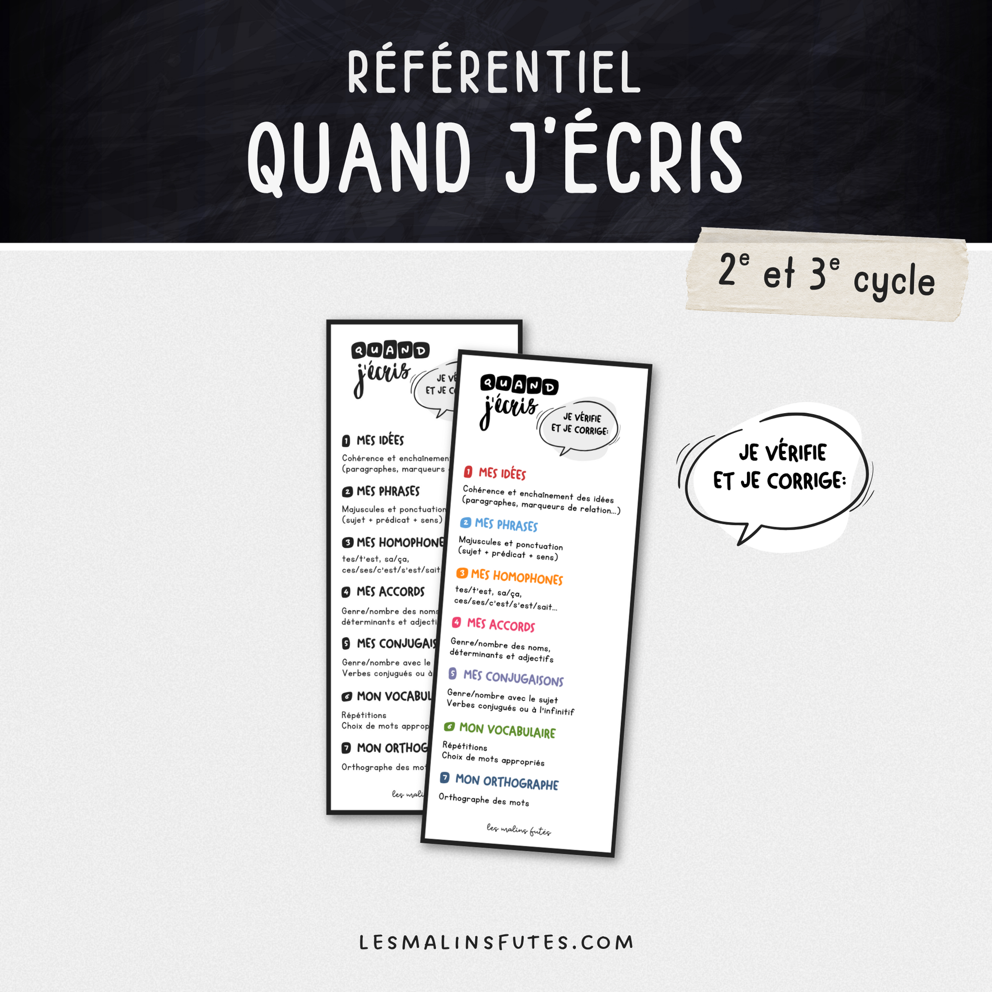 Quand j'écris, je me corrige... Les Malins Futés
