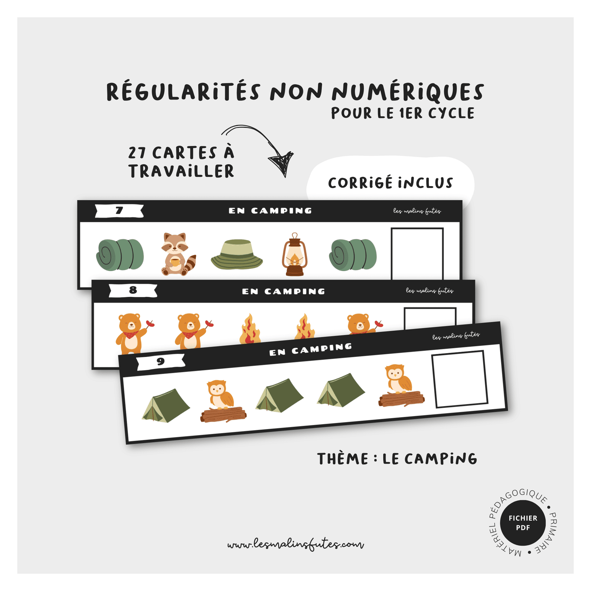 Les suites non numériques - En camping. Les Malins Futés