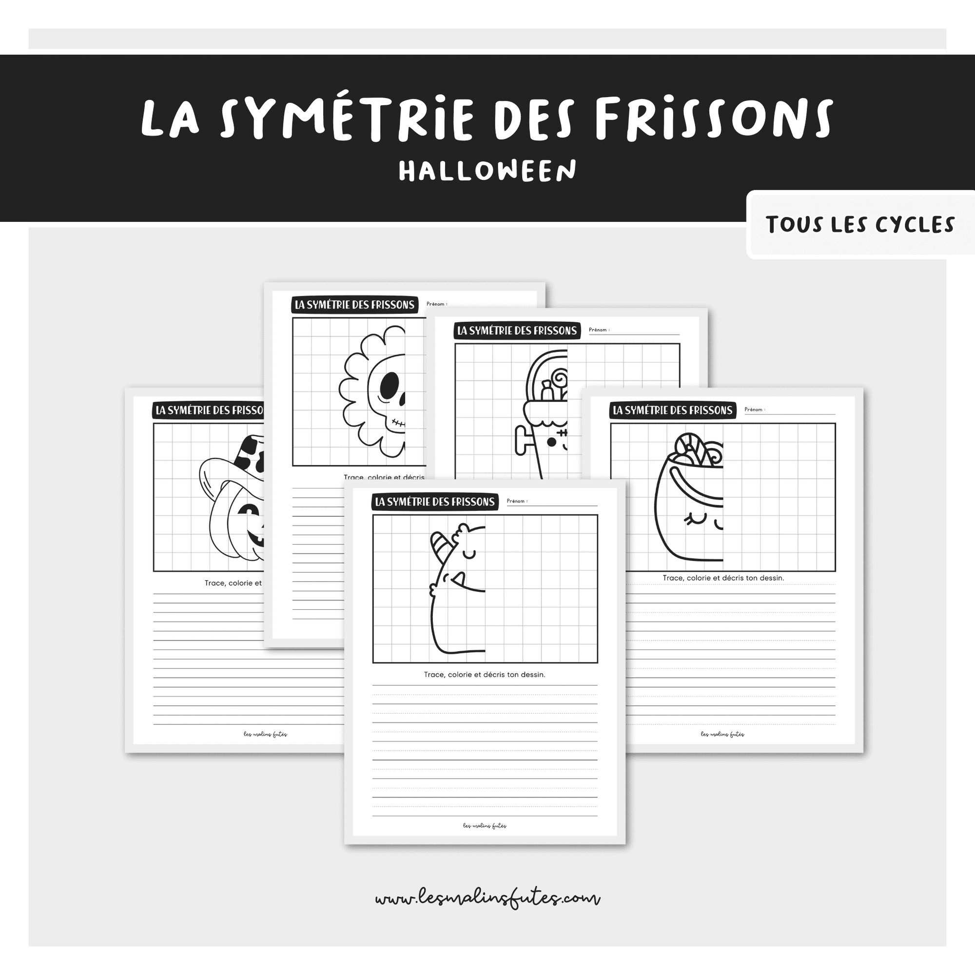 La symétrie des frissons - Halloween. Les Malins Futés