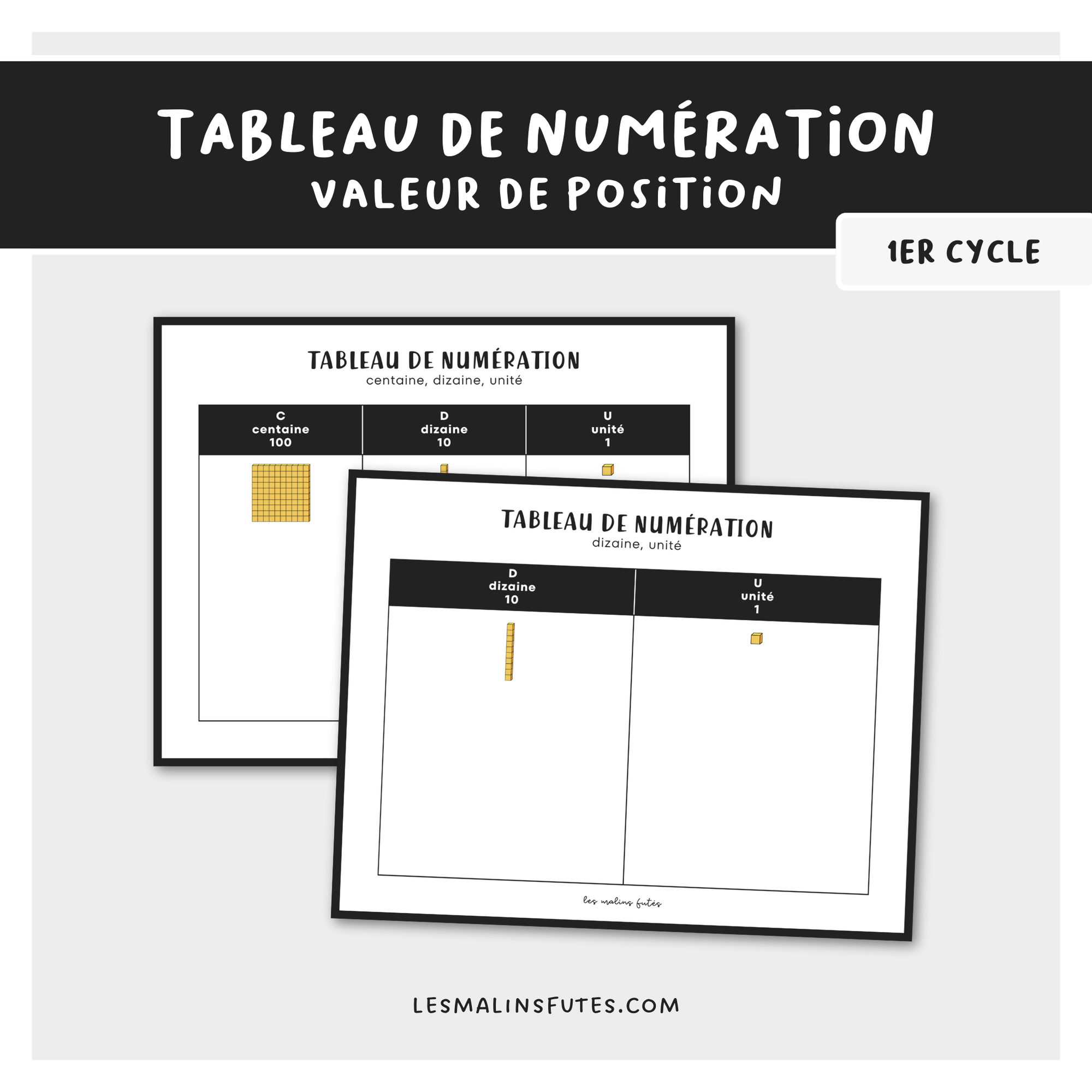 Tableau de numération pour le 1er cycle. Les Malins Futés